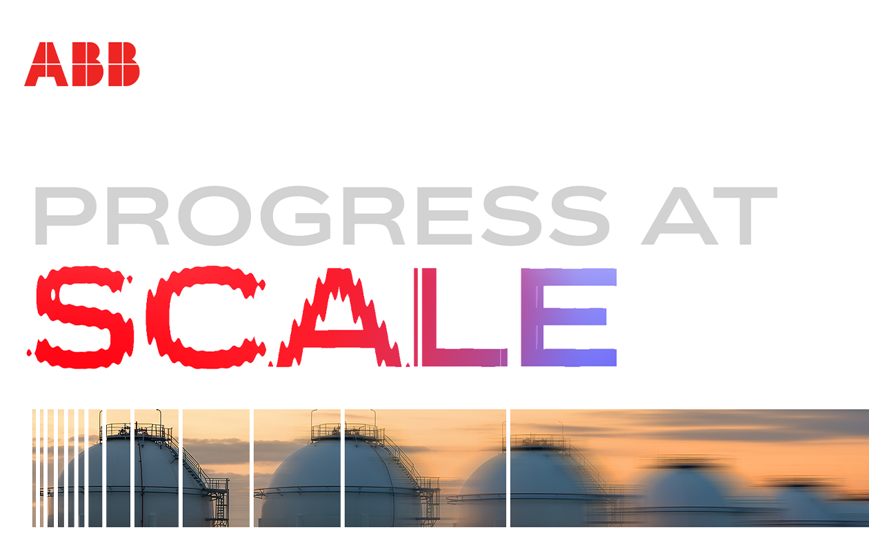 ABB Progress at Scale campaign graphic over gas storage tanks